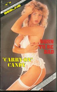 &#039;Carry-On&#039; Candy  &amp;  Born to Be Bad  DN-7433 by Shari Hardi  &  Michael Flowers - 1989