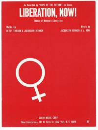 Liberation, Now! Theme of Women's Liberation