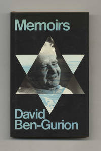Memoirs - 1st Edition/1st Printing by David Ben-Gurion - First Edition; First Printing - 1970 - from Books Tell You Why, Inc. (SKU: 50515)