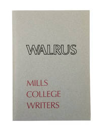 Walrus: Mills College Writers 1987