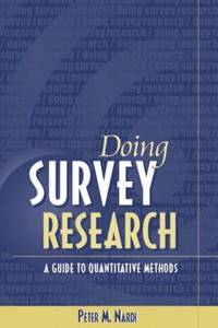 Doing Survey Research : A Guide to Quantitative Research Methods