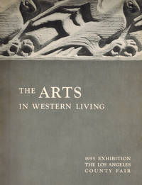 cover of The Arts in Western Living; 1955 Exhibition The Los Angeles County Fair
