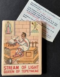 Stream of Light: Queen of Tepeyacac