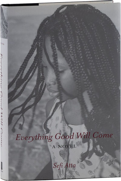 Everything Good Will Come: A Novel [Inscribed]