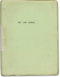 Rip Van Winkle (Vintage script for an unproduced musical play)