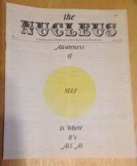 cover of The Nucleus: A Self Awareness Publication of Para-Dimensional Researchers No. 1 June 1977