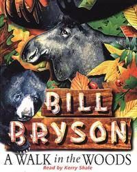 RC 838 WALK IN THE WOODS_ A by Bill Bryson - 1997-11-01