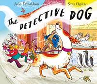 The Detective Dog: From the creators of Gozzle