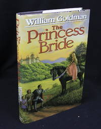 The Princess Bride: S. Morgenstern's Classic Tale of True Love and Adventure