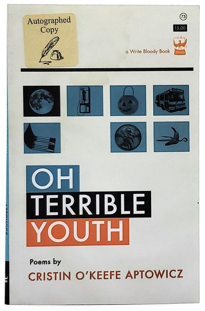 Oh Terrible Youth SIGNED FIRST EDITION