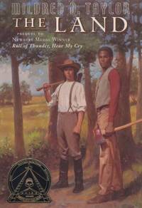 The Land: Paul Edward&#039;s Story (Coretta Scott King Author Award Winner) by Taylor, Mildred