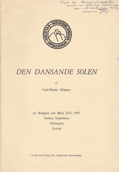 Den dansande solen. Professorsföredrag vid Nathan…