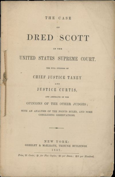 THE CASE OF DRED SCOTT IN THE UNITED STATES SUPREME COURT. THE FULL OPINIONS OF CHIEF JUSTICE TANEY AND JUSTICE CURTIS, AND ABSTRACTS OF THE OPINIONS OF THE OTHER JUDGES; WITH AN ANALYSIS OF THE POINTS RULED, AND SOME CONCLUDING OBSERVATIONS
