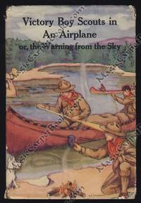 Boy Scouts in an Airship, or The Warning from the Sky by Ralphson, G. Harvey - 0