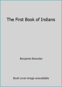 The First Book of Indians