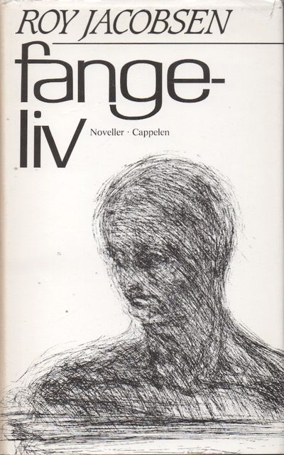 Fangeliv. Noveller.
