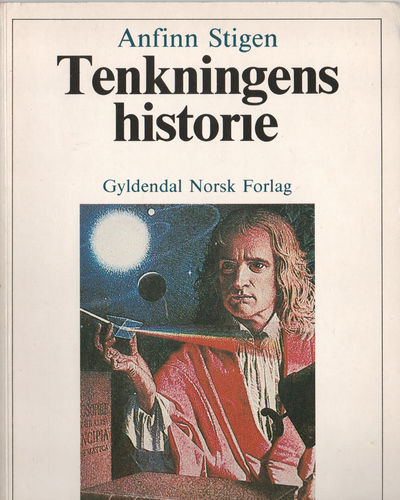Tenkningens historie 2. Den nyere tid til vår…