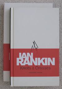 Knots &amp; Crosses by Ian Rankin - 2007