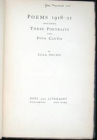 Poems 1918-21 Including Three Portraits And Four Cantos by Pound, Ezra, 1885-1972 - Â© 1921