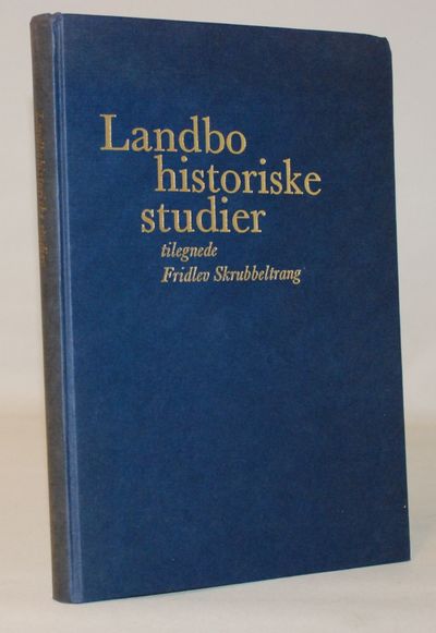 Landbohistoriske studier tilegnede Fridlev…
