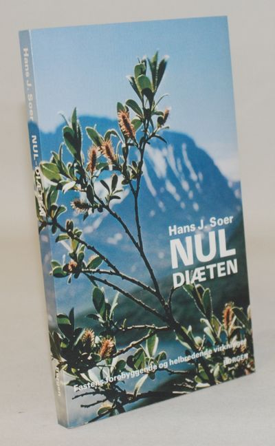 Nul-diæten - fastens forebyggende og helbredende…