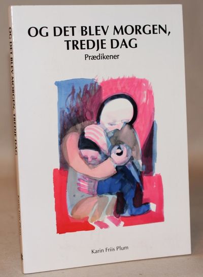 Og det blev morgen, tredje dag.