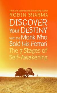 image of Discover Your Destiny with The Monk Who Sold His Ferrari: The 7 Stages of Self-Awakening