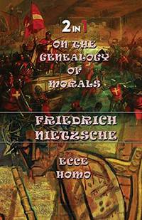 On The Genealogy Of Morals & Ecce Homo 2In1