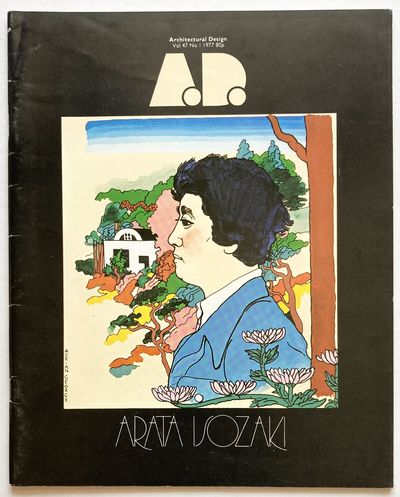 Architectural Design. Volume 47 1/77. Arata…