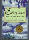 The Everglades: River of Grass