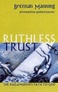 A Ruthless Trust