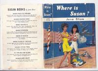 cover of Where is Susan? -by Jane Shaw ( Volume / Book 10 / Ten of the Series )