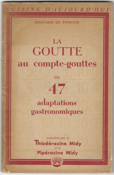 La Goutte au compte-gouttes ou 47 adaptations gastronomiques