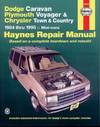 Haynes Dodge, Plymouth and Chrysler Mini-Vans, 1984-1995 : Caravan, Voyager, and Town and Country