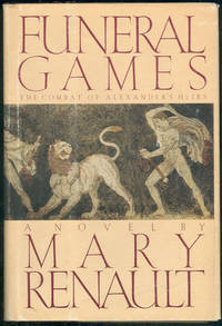 FUNERAL GAMES The Combat of Alexander's Heirs