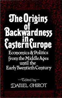 The Origins of Backwardness in Eastern Europe…
