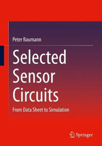 Selected Sensor Circuits: From Data Sheet to Simulation
