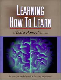 Learning How to Learn: An Amazing Breakthrough in Learning Techniques!