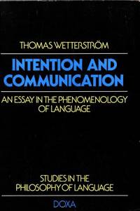 Intention and Communication. An Essay in the…