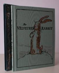 The Velveteen Rabbit. Or How Toys Become Real. With illustrations by William Nicholson....