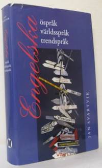 Engelska. Öspråk, världsspråk, trendspråk.