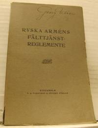 Ryska arméns fälttjänstreglemente. Allerhögst…