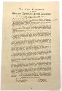 To the Friends of the Worcester Lyceum and Library Association