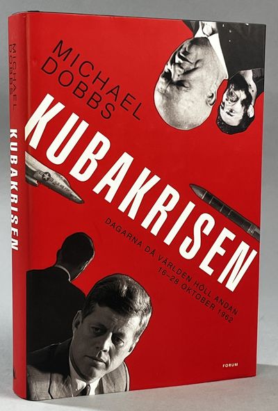 Kubakrisen. [Dagarna då världen höll andan 16-28…