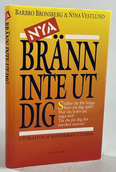 Nya Bränn inte ut dig! [Utg. av] Forum.
