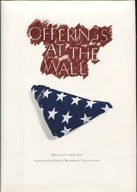 cover of Offerings At the Wall Artifacts from the Vietnam Veterans Memorial Collection