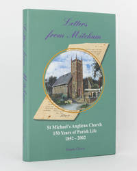 Letters from Mitcham. St Michael&#039;s Anglican Church, 150 Years of Parish Life. 1852-2002 by OBORN, Pamela - 2002