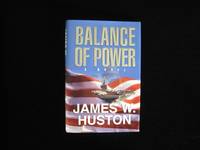 BALANCE OF POWER: A Novel