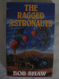 THE RAGGED ASTRONAUTS