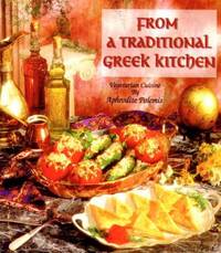 From a Traditional Greek Kitchen : Vegetarian Cuisine